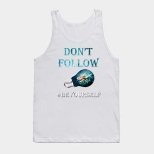 Sea Turtle Hawaiian DON'T FOLLOW #BEYOURSELF Graphic Design Gift, Many Products Available Tank Top